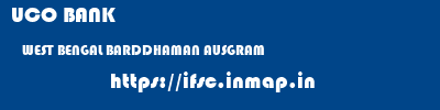 UCO BANK  WEST BENGAL BARDDHAMAN AUSGRAM   ifsc code